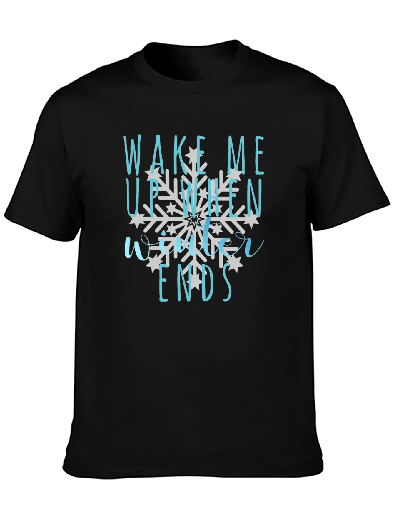 Wake Me Up When Winter Ends Graphic Tee