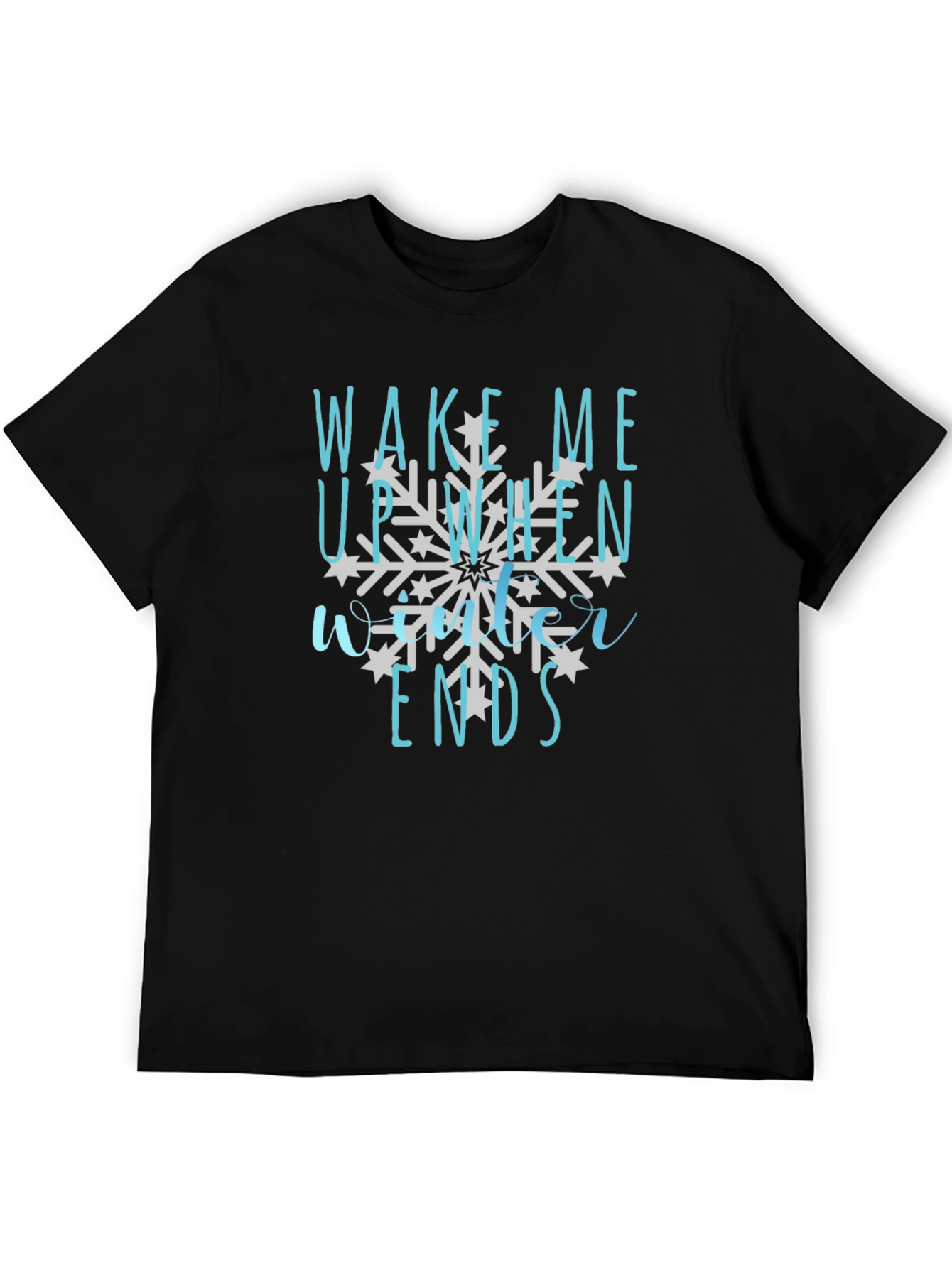 Wake Me Up When Winter Ends Graphic Tee