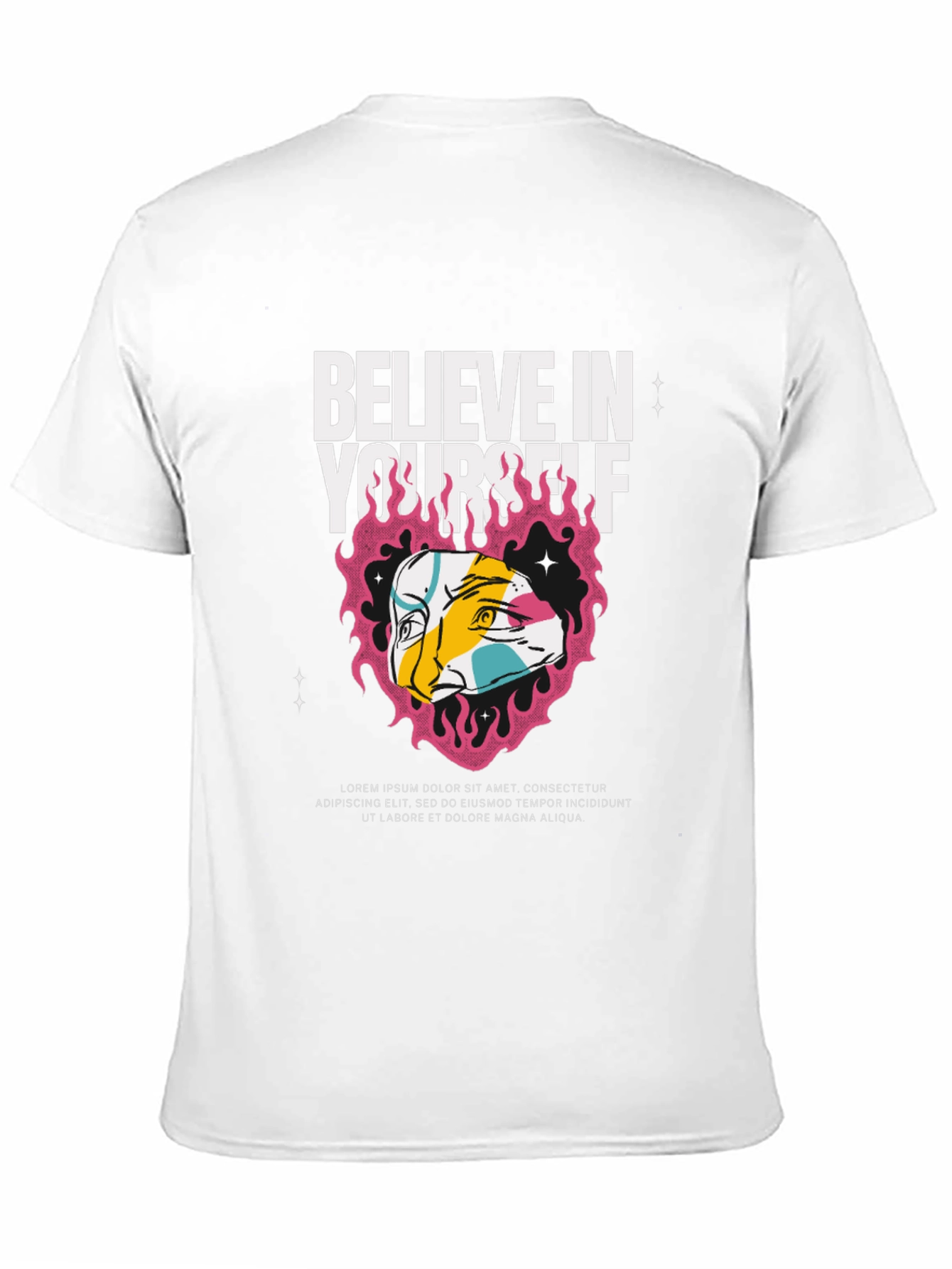 Believe In Yourself Graphic T-Shirt
