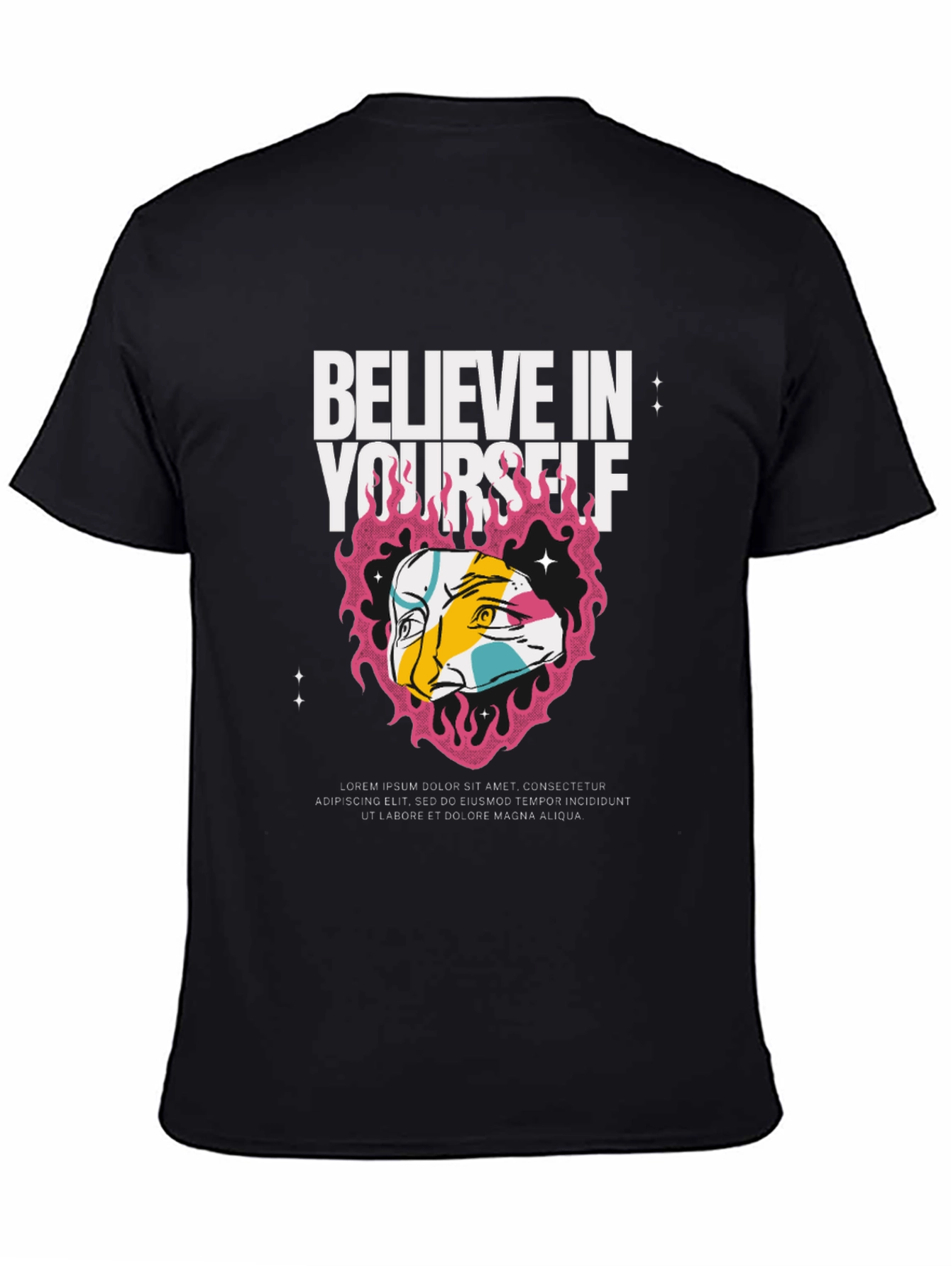 Believe In Yourself Graphic T-Shirt
