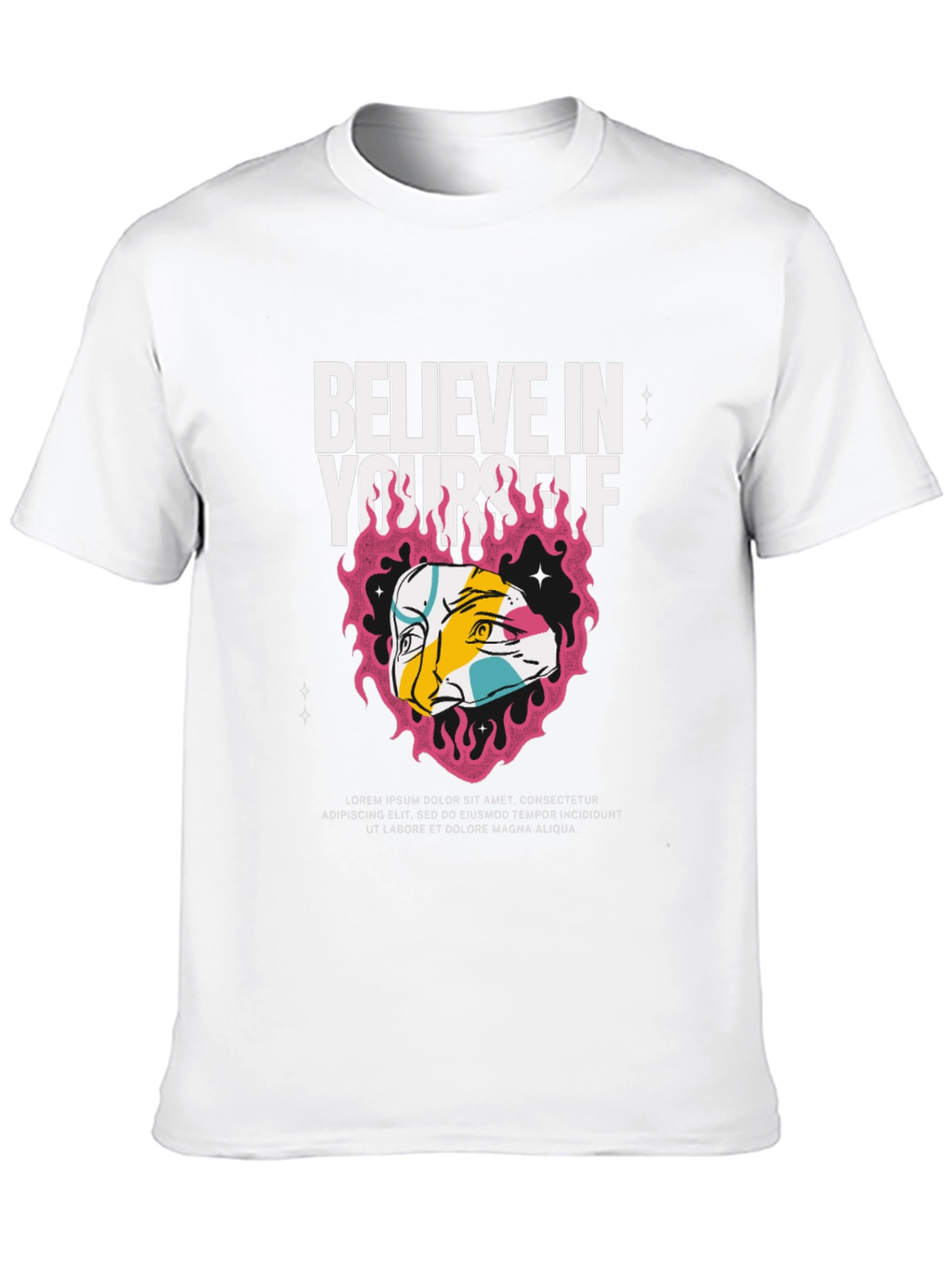 Believe In Yourself Graphic T-Shirt
