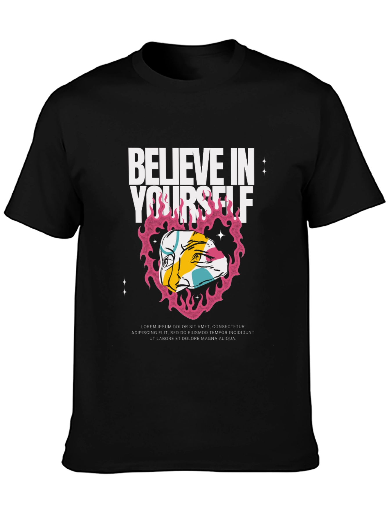Believe In Yourself Graphic T-Shirt