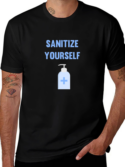 Sanitize Yourself Graphic Tee - Black Cotton T-Shirt
