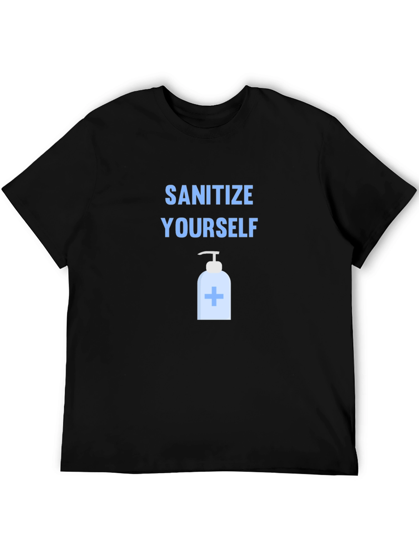 Sanitize Yourself Graphic Tee - Black Cotton T-Shirt