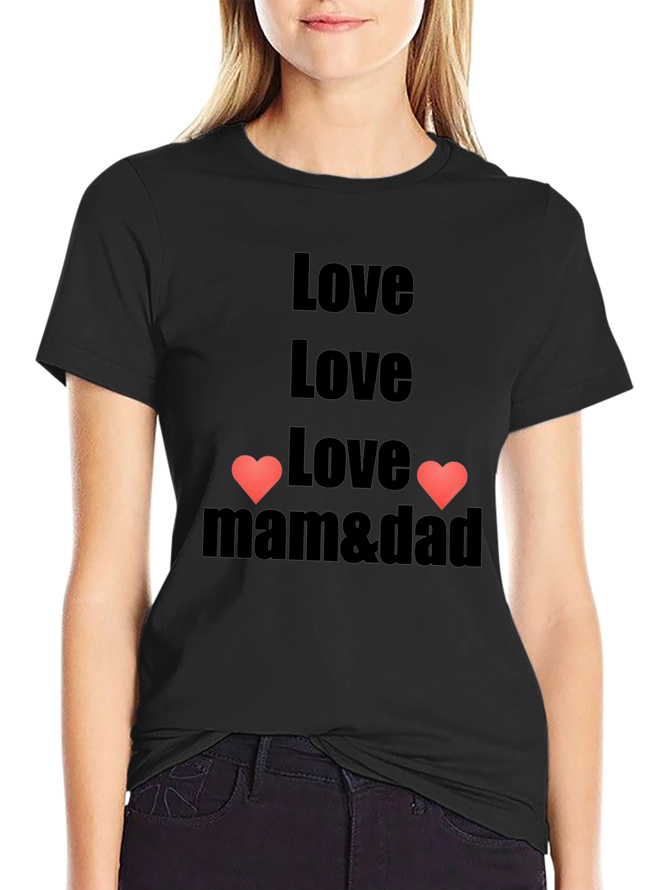 Love Mom & Dad T-Shirt - Black