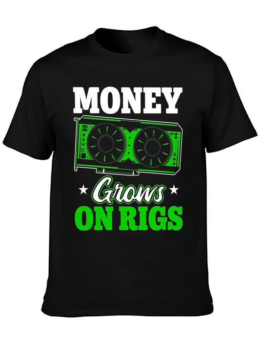 Money Grows on Rigs T-Shirt