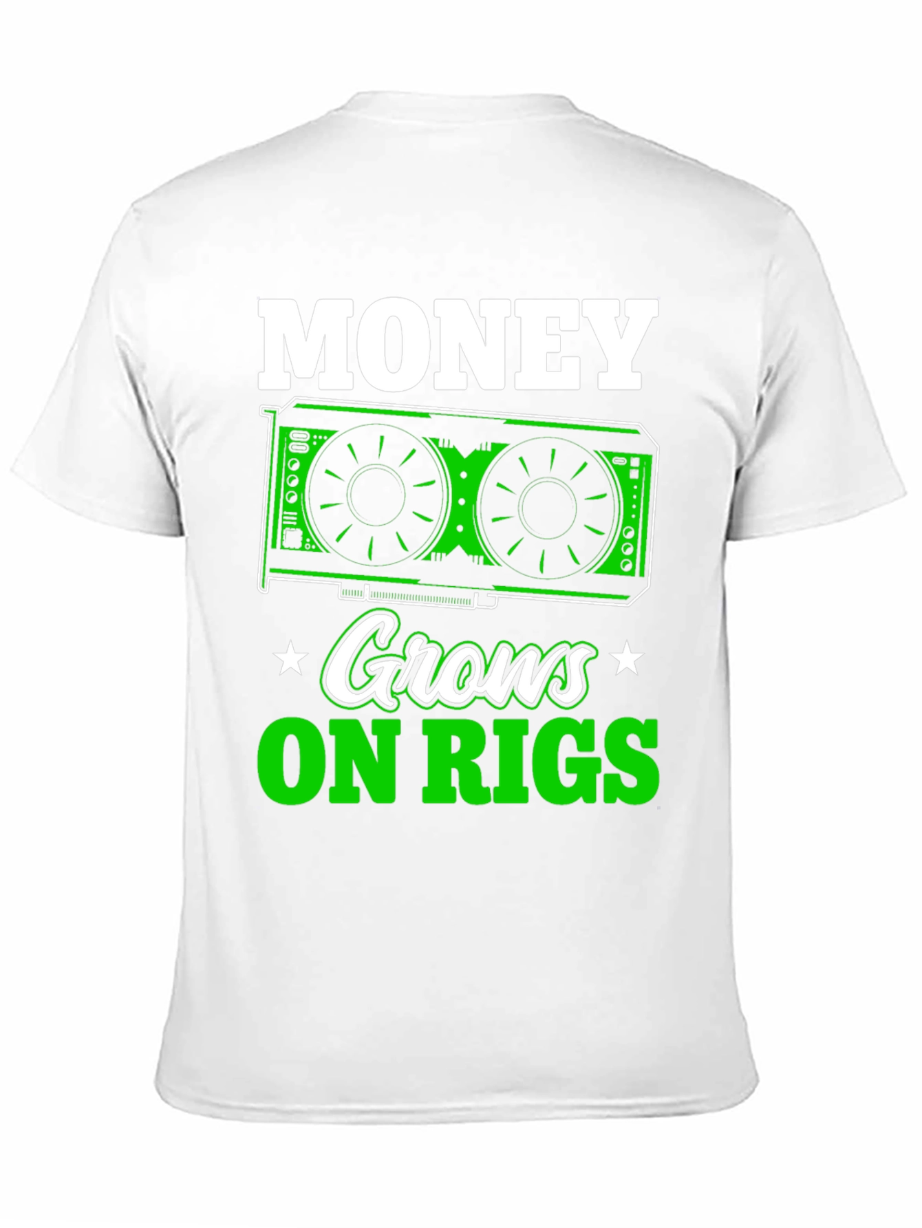 Money Grows on Rigs T-Shirt