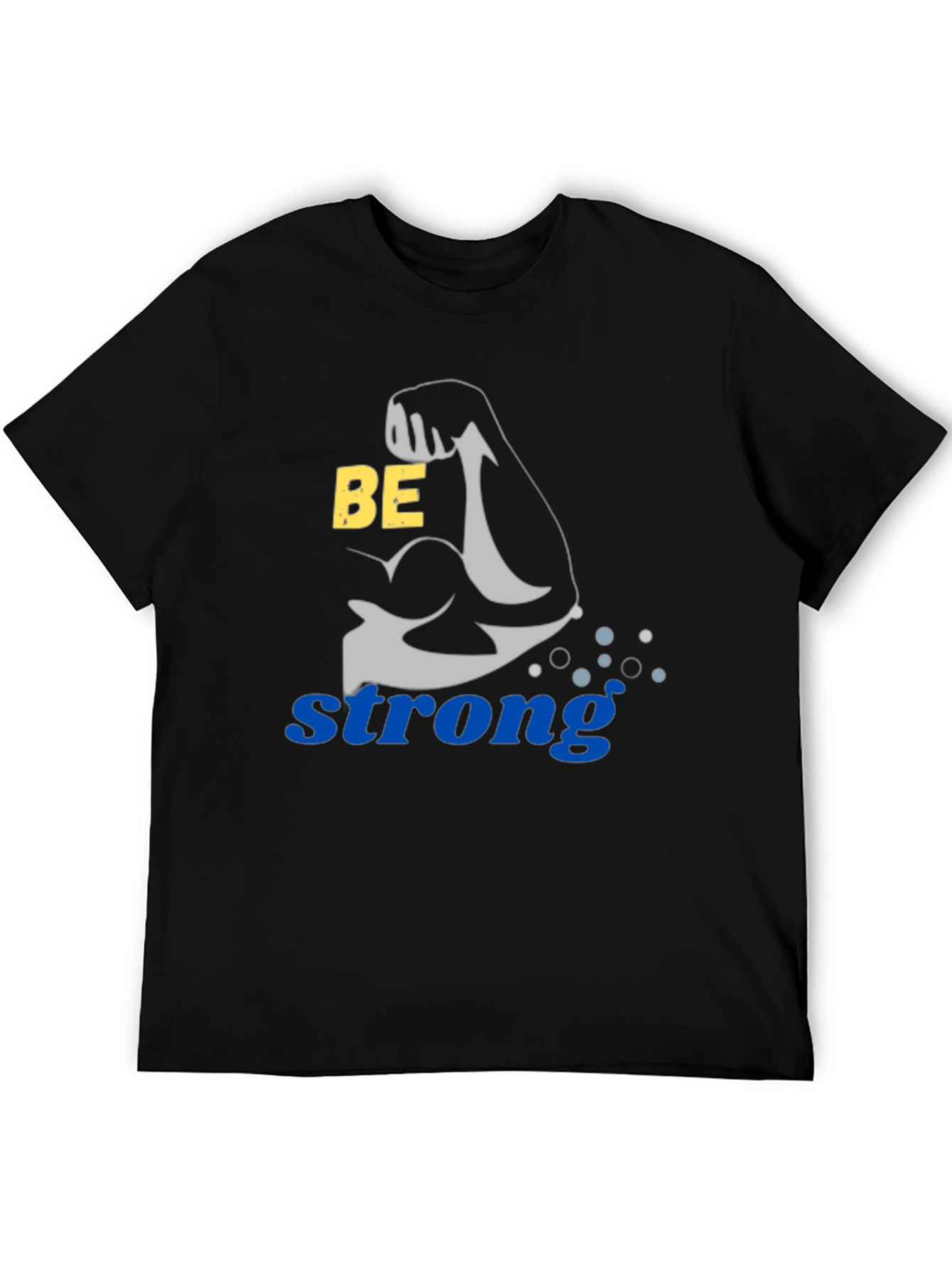 Be Strong Black Graphic Tee