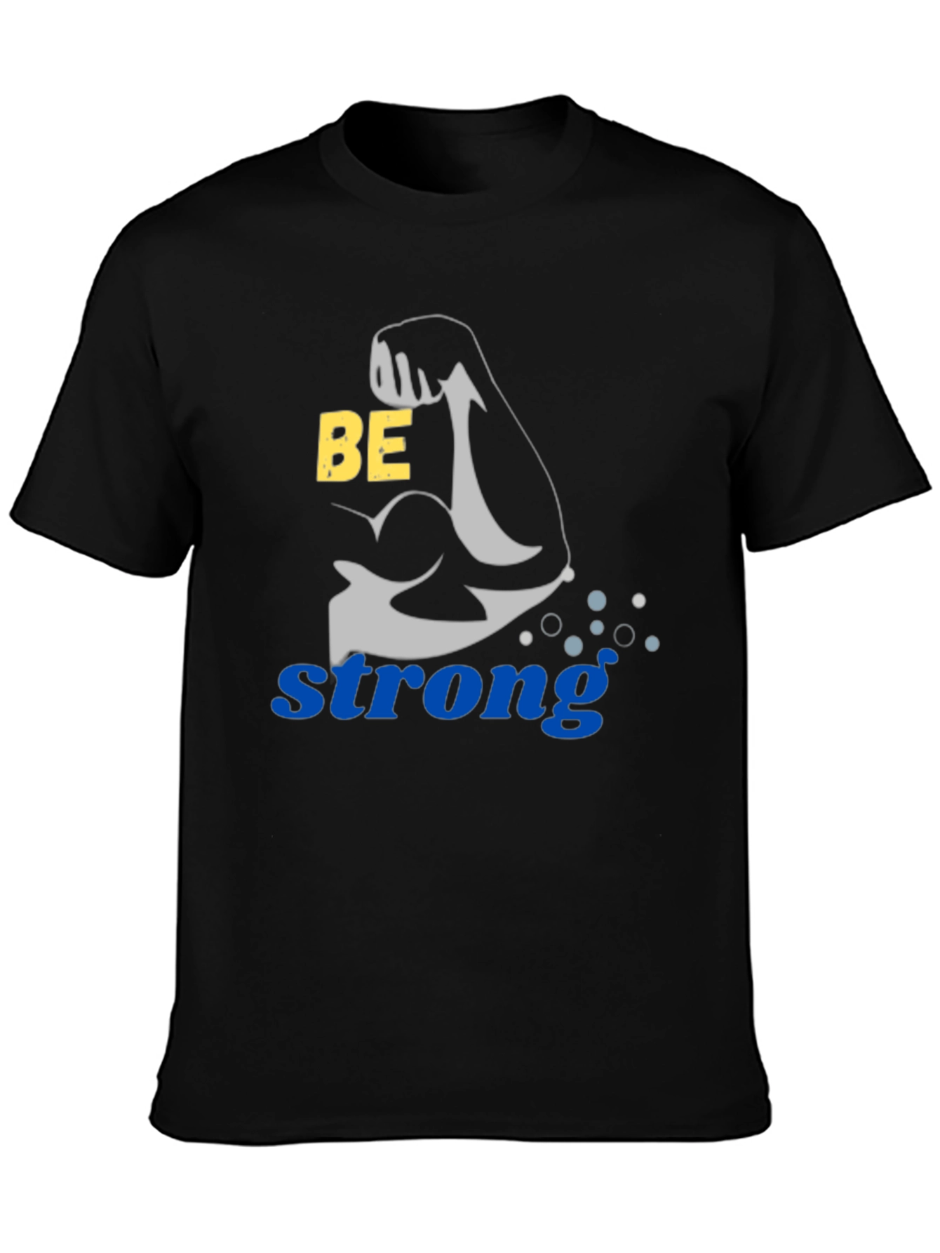 Be Strong Black Graphic Tee