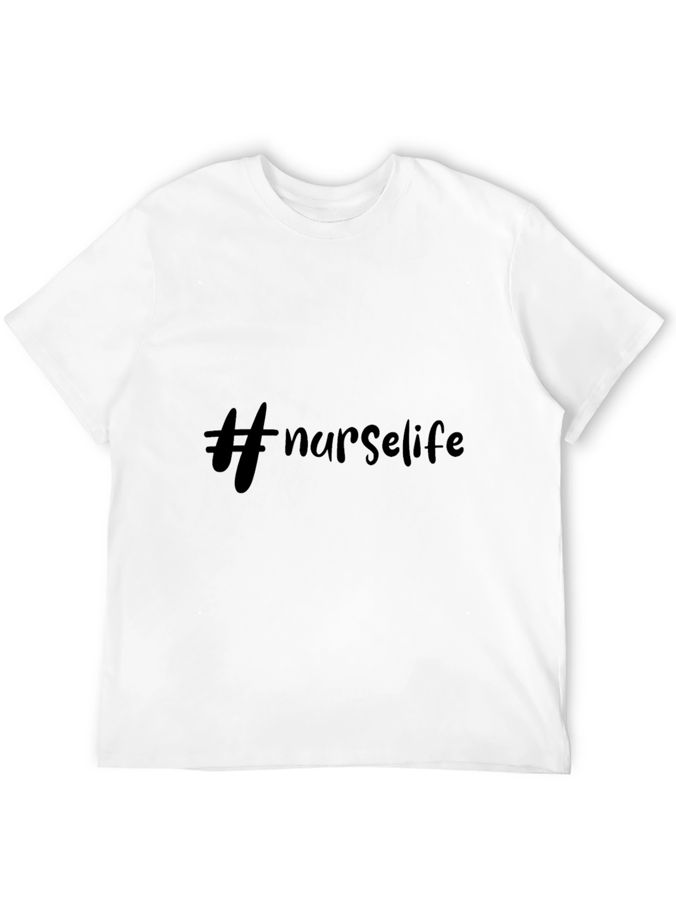 #Nurselife Graphic Tee - Comfortable & Stylish