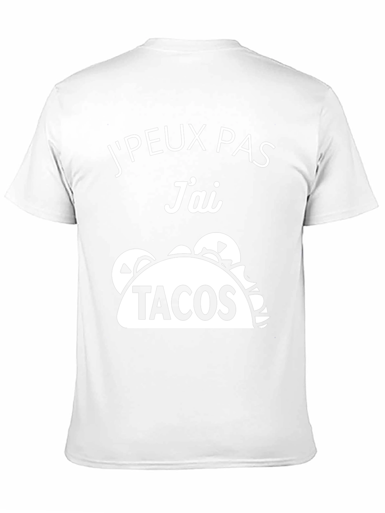 JPeux Pas Jai Tacos T-Shirt