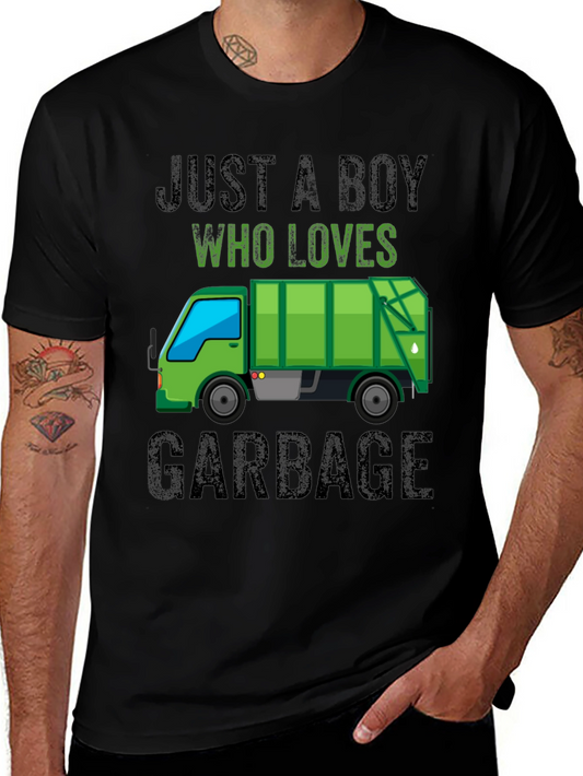 Just A Boy Who Loves Garbage T-Shirt
