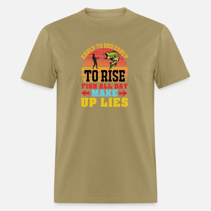 Early to bed early to rise fish all day make up