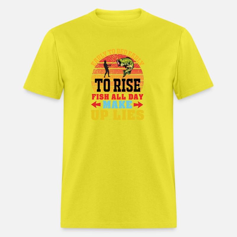 Early to bed early to rise fish all day make up