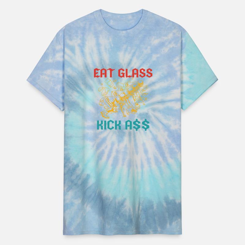 Eat Glass Kick A$$ Apparel
