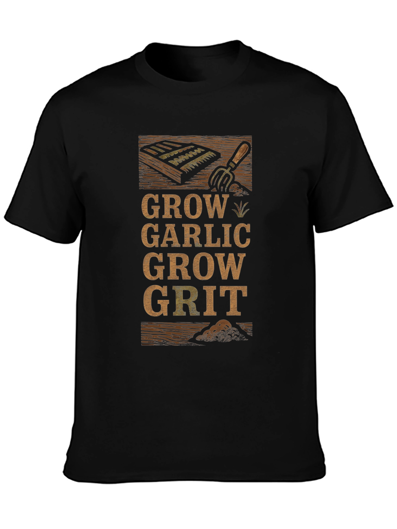 Grow Garlic Grow Grit T-Shirt