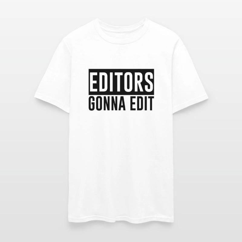 Editors Gonna Edit 2
