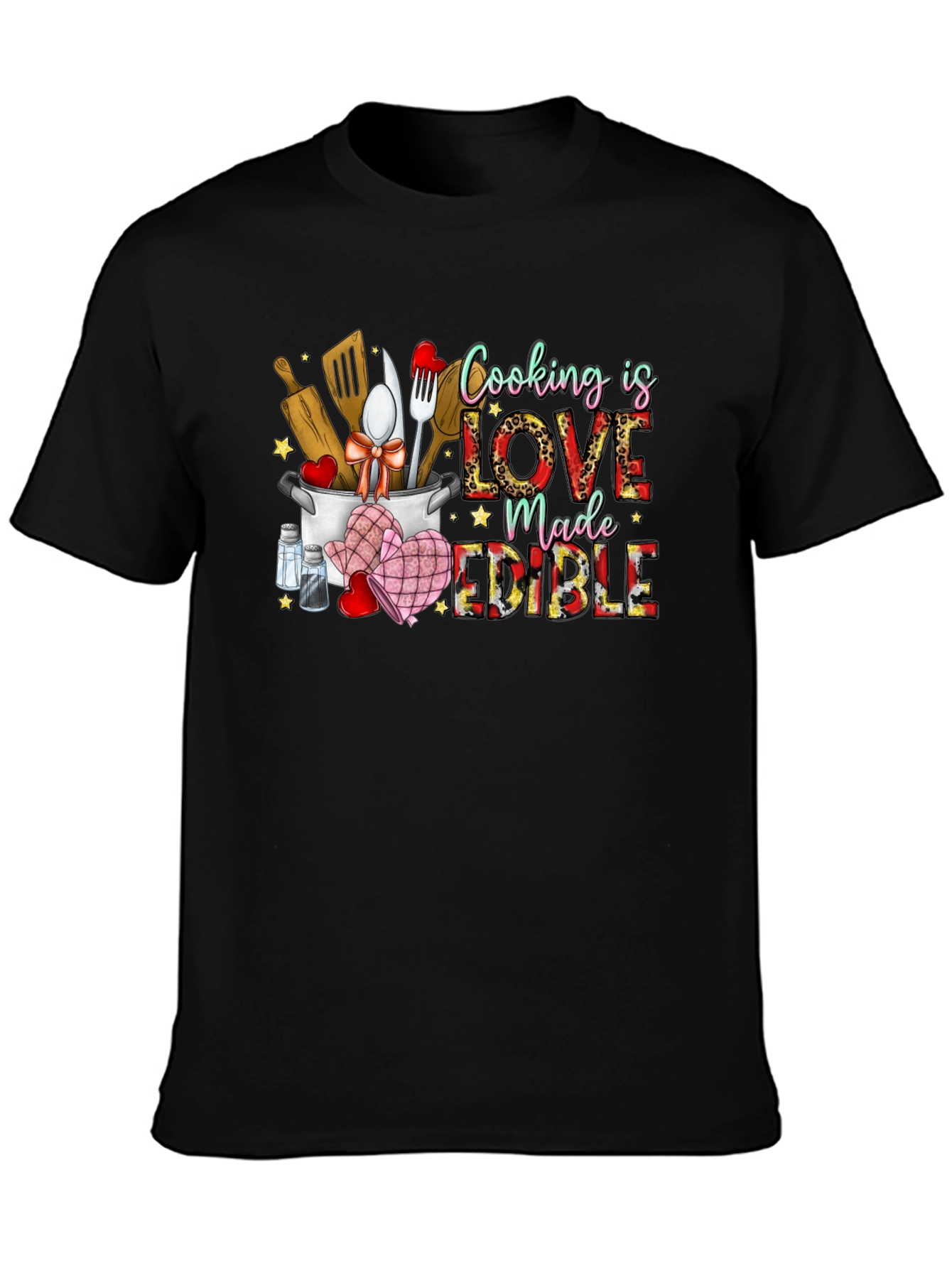 Cooking is Love Made Edible Graphic T-Shirt