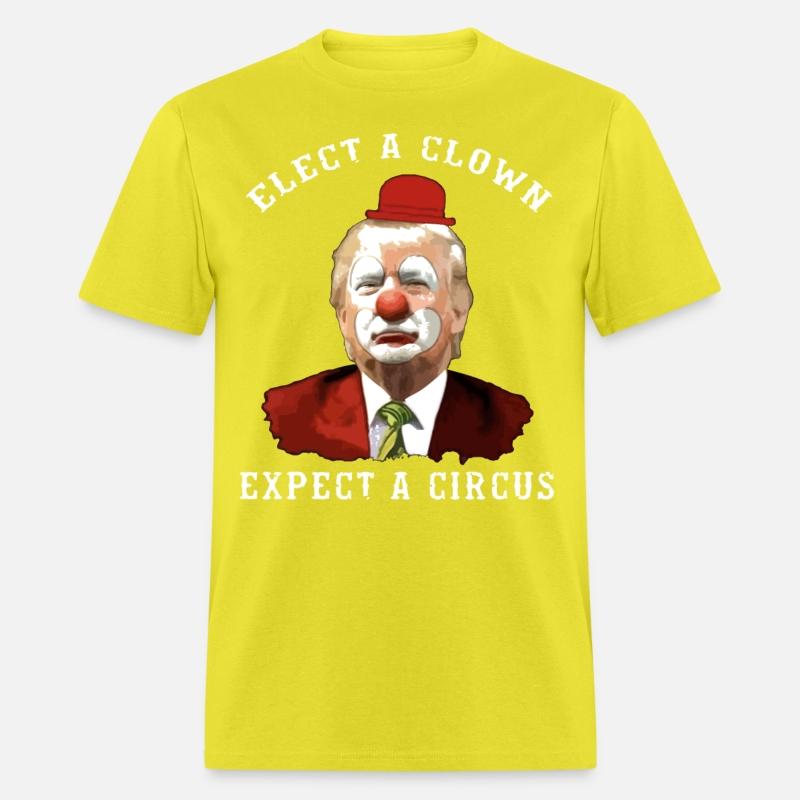 elect a clown excect a circus a circus elect a clo