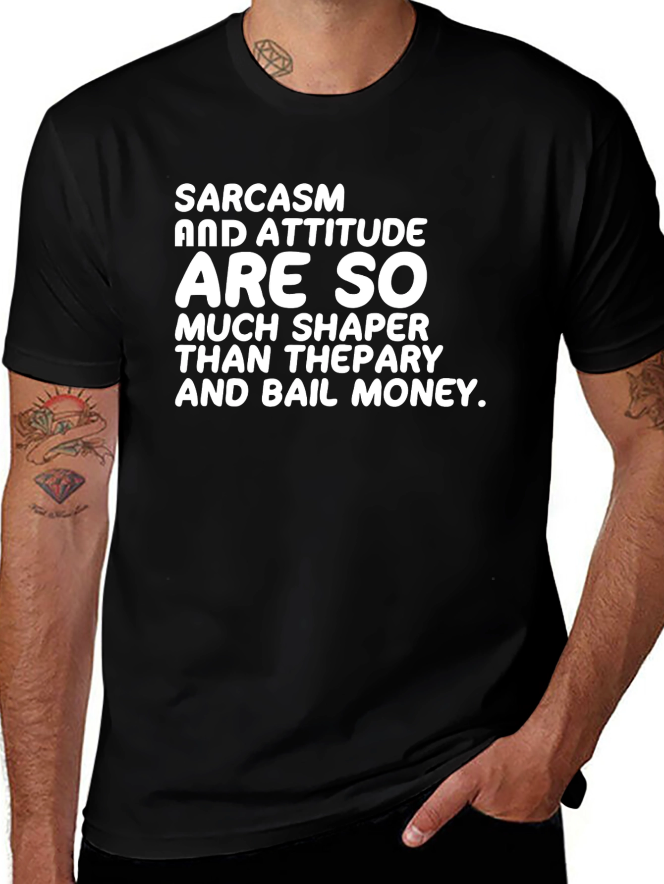 Sarcasm Attitude T-Shirt - Funny Statement Tee