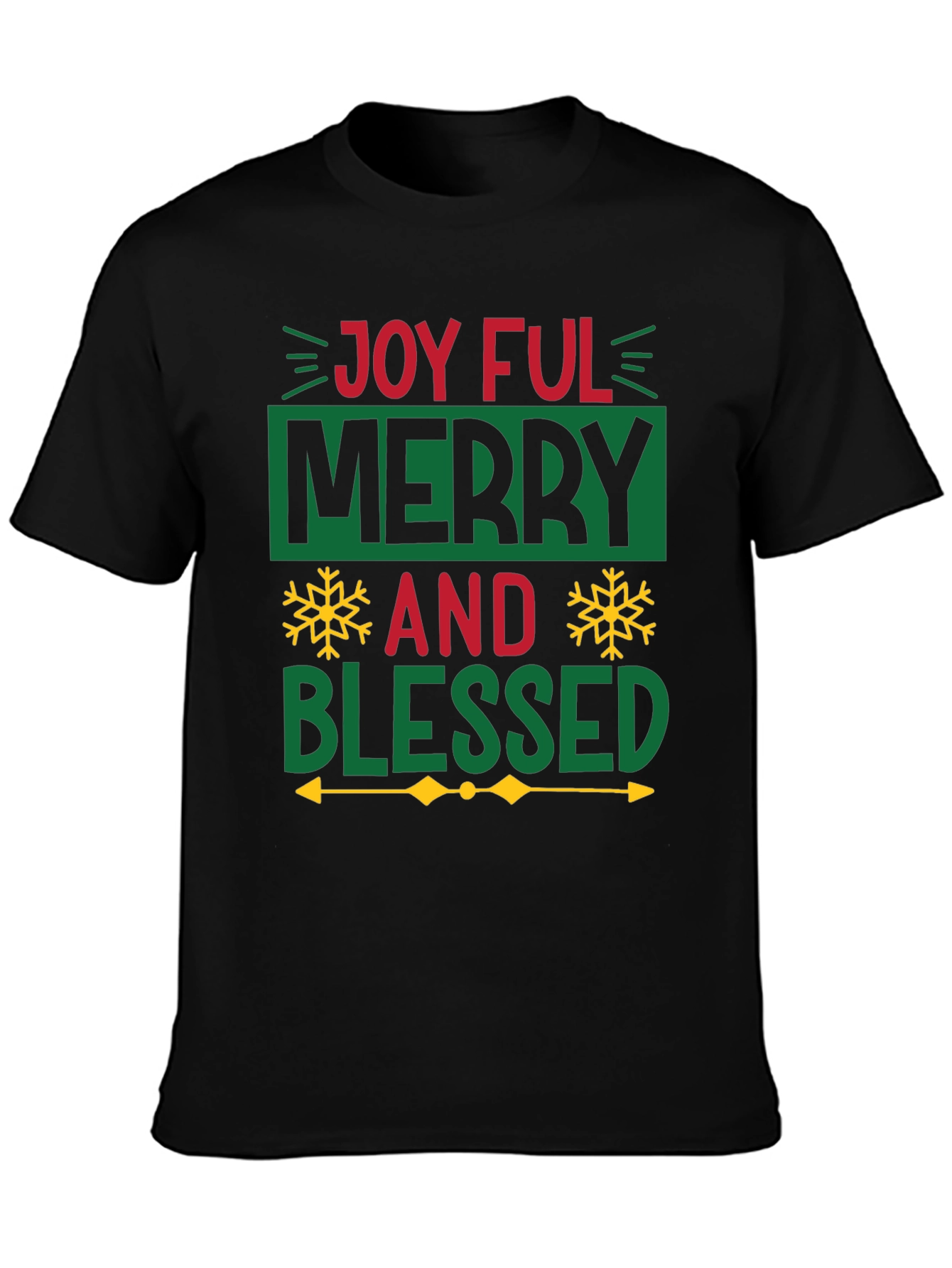 Joyful Merry and Blessed T-Shirt