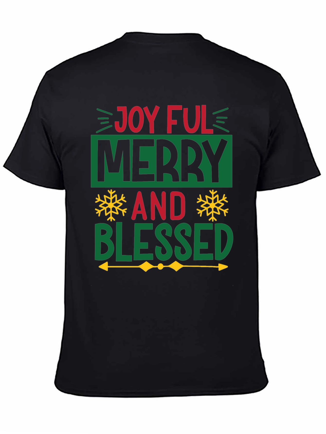 Joyful Merry and Blessed T-Shirt