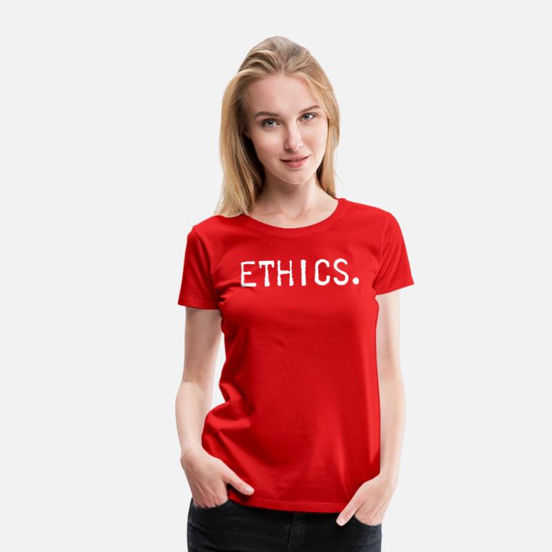 Ethics Principles Moral Values Ethical Funny Gift