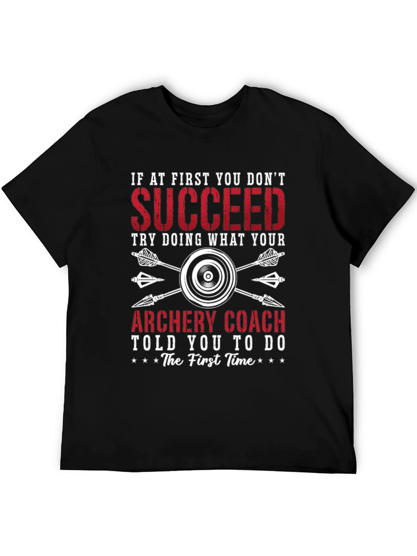 Archery Coach T-Shirt - Funny Archery Tee