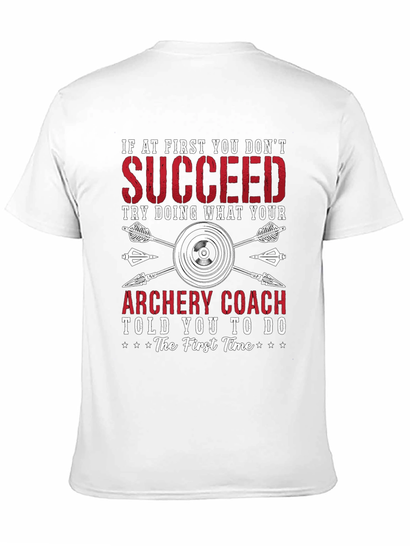 Archery Coach T-Shirt - Funny Archery Tee