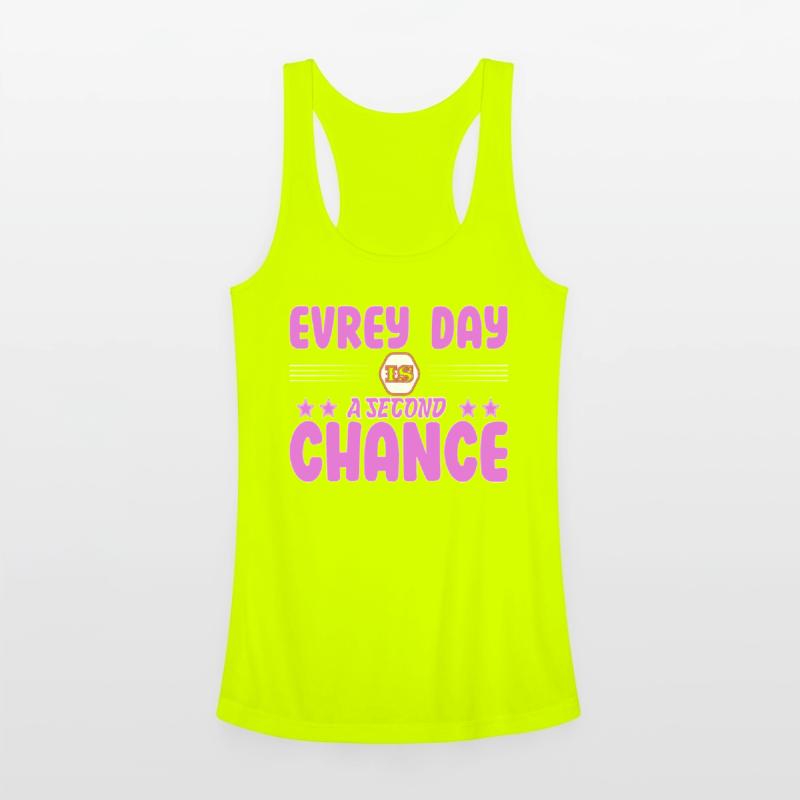 Every Day Is a Second Chance T Shirt