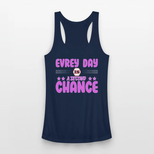 Every Day Is a Second Chance T Shirt