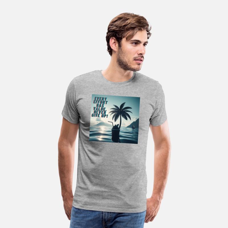 Every Effort Matters Never Give Up