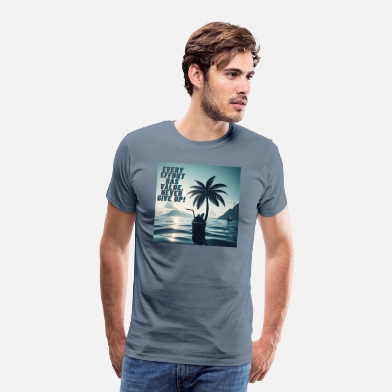 Every Effort Matters Never Give Up