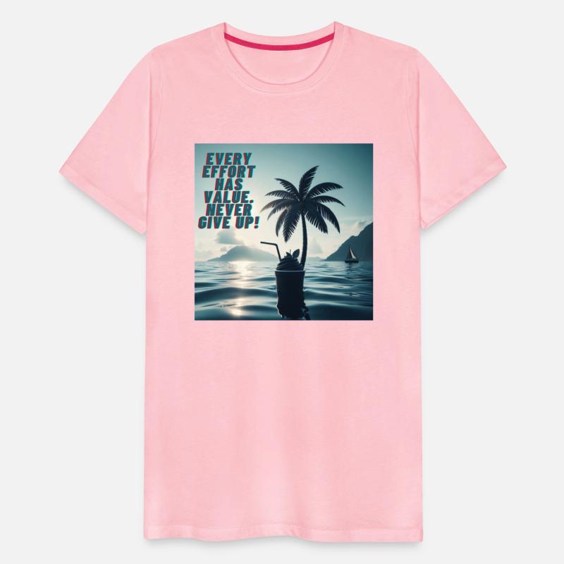 Every Effort Matters Never Give Up