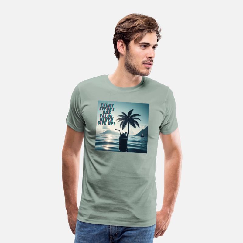 Every Effort Matters Never Give Up