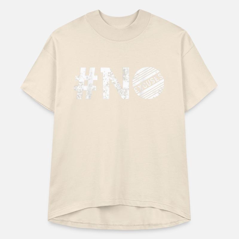 Excuses Motivational Clothing Inspirational T shir