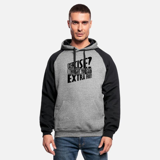 Exercise Extra Fries Quote