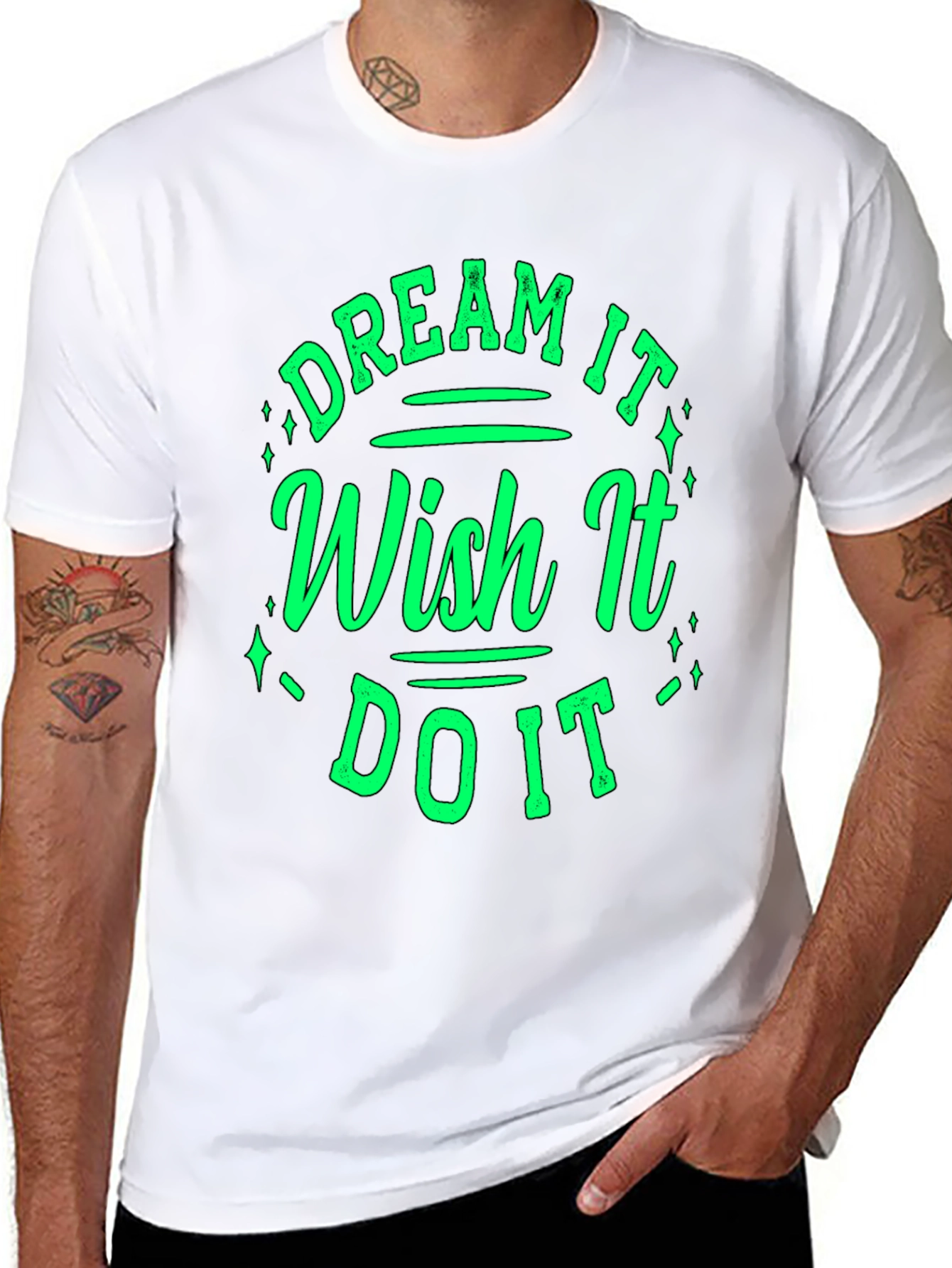 Dream Wish Do It T-Shirt