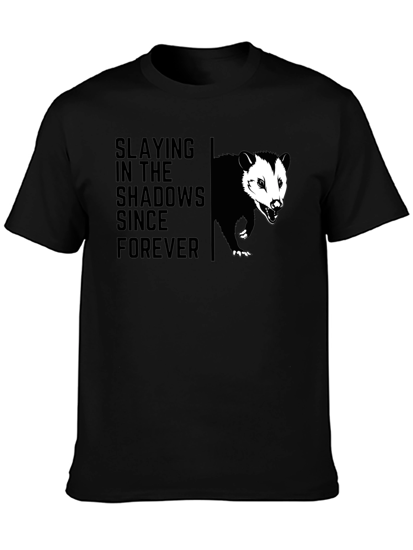 Slaying in the Shadows Opossum Graphic T-Shirt