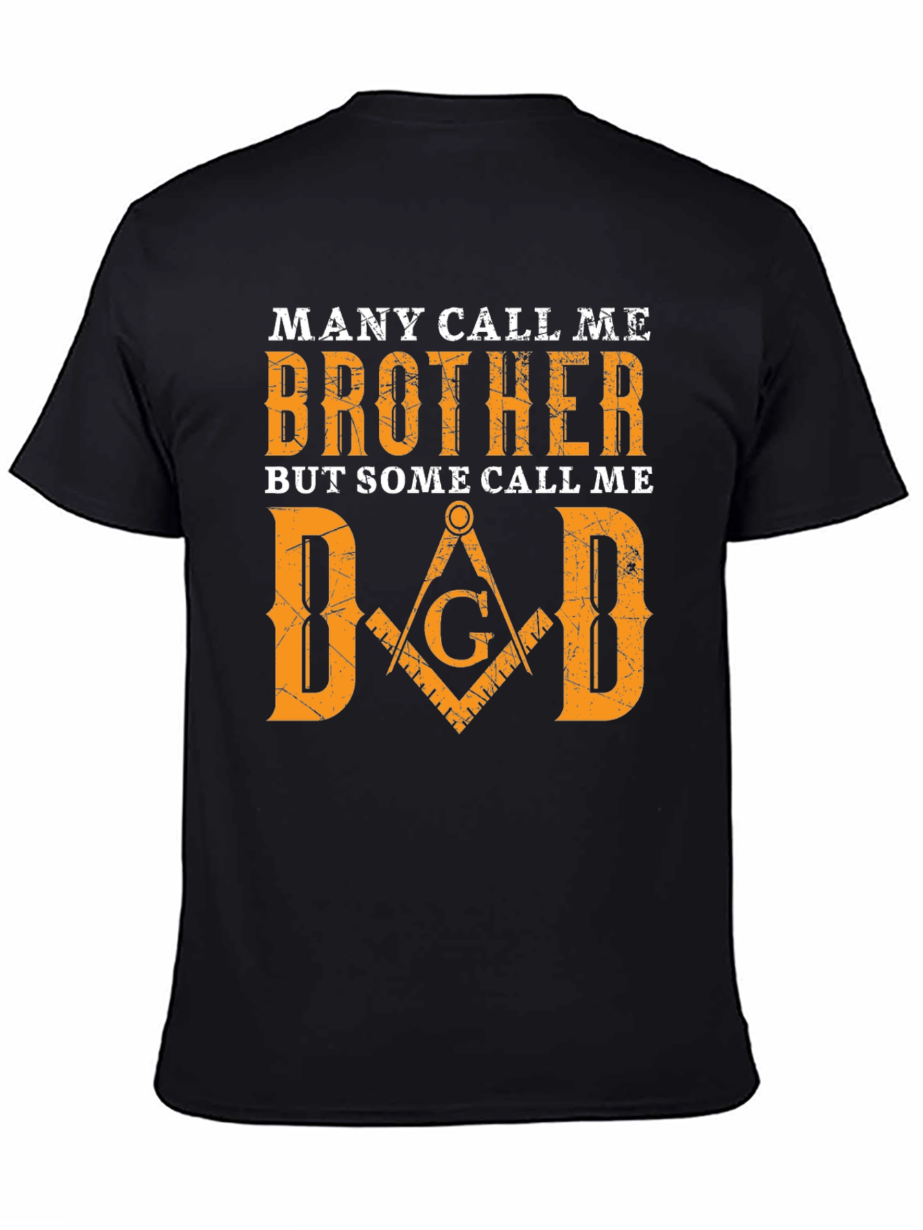 Many Call Me Brother Dad T-Shirt
