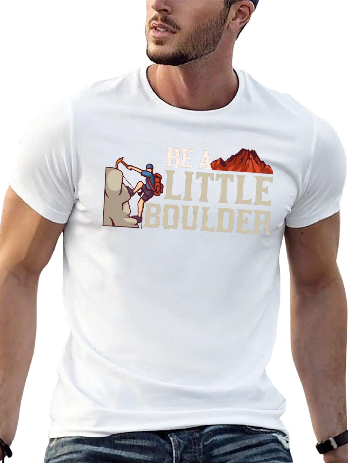 Be A Little Boulder T-Shirt