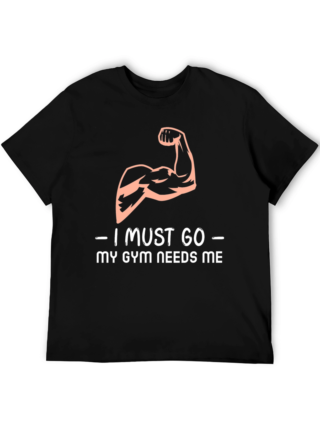 Gym Needs Me T-Shirt - Workout Apparel