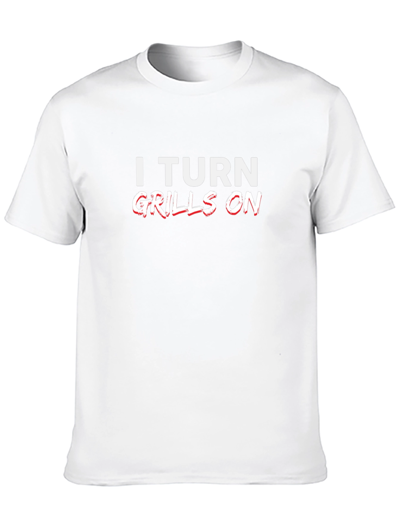 I Turn Grills On Black Graphic Tee