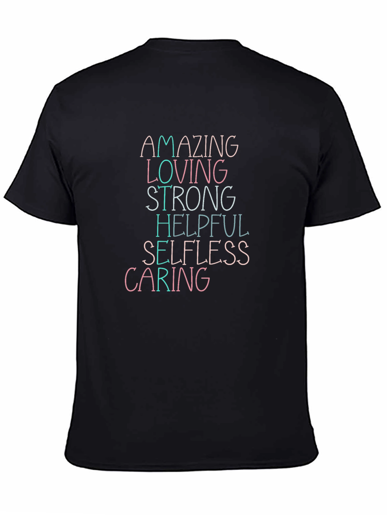Amazing Loving Strong Graphic T-Shirt