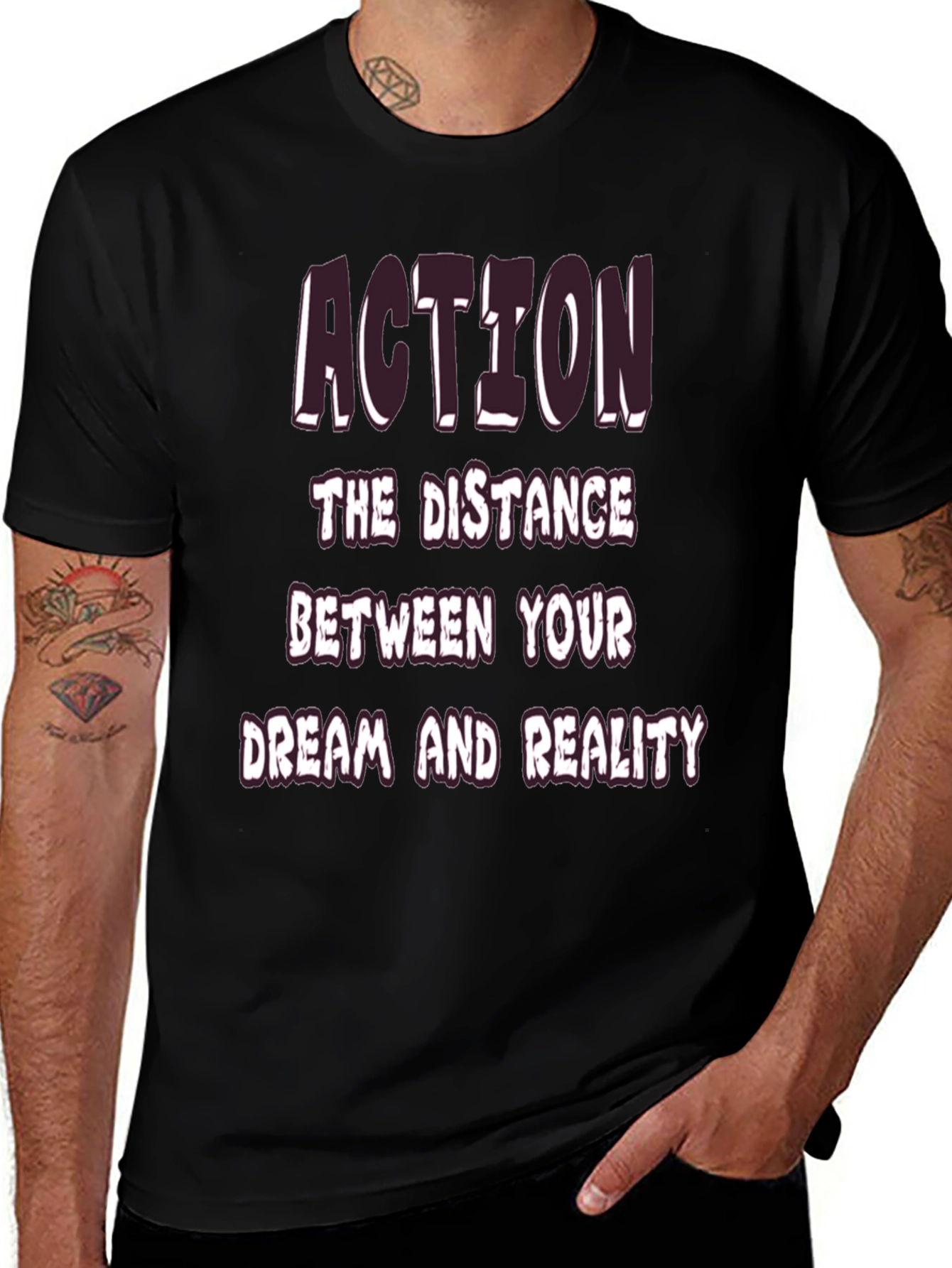 Action Dream Reality T-Shirt