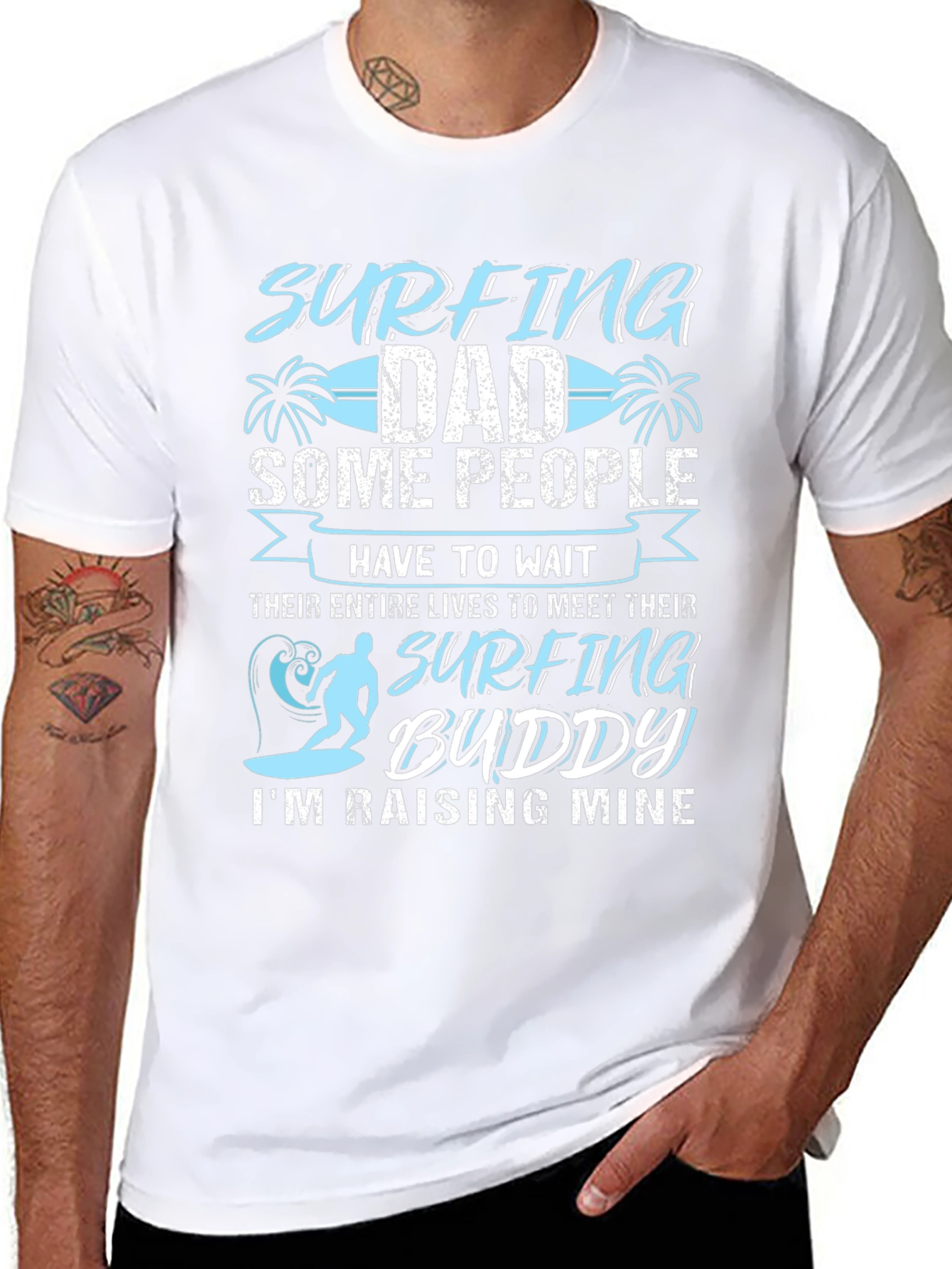 Surfing Dad T-Shirt: Raising My Surfing Buddy!