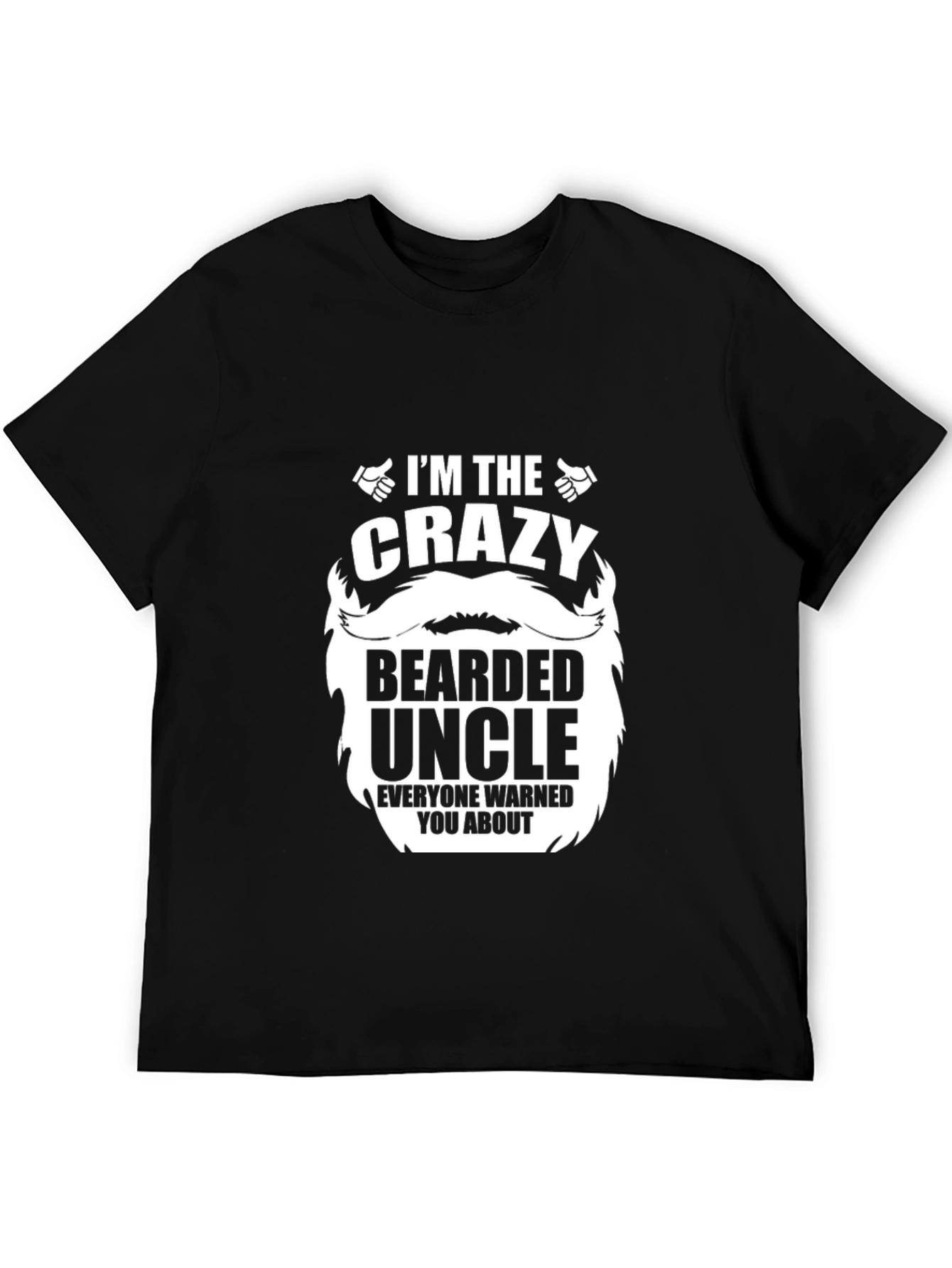 Crazy Bearded Uncle Graphic Tee - Novelty T-Shirt