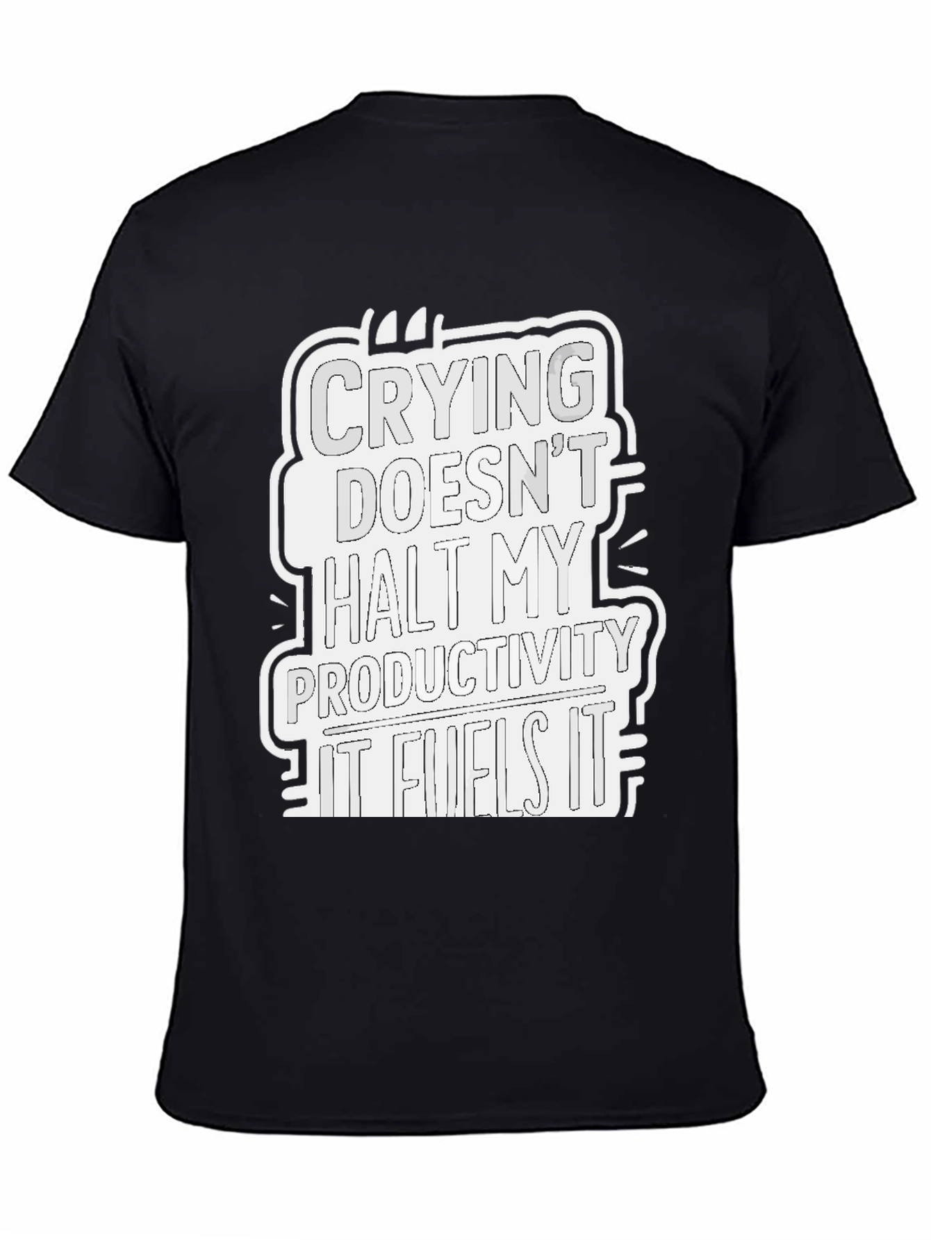 Crying Fuels Productivity Graphic Tee - Black