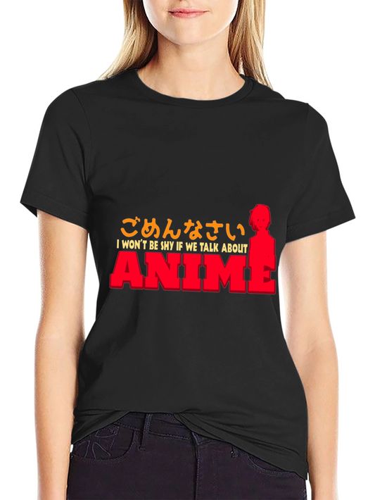 Anime T-Shirt - I Wont Be Shy