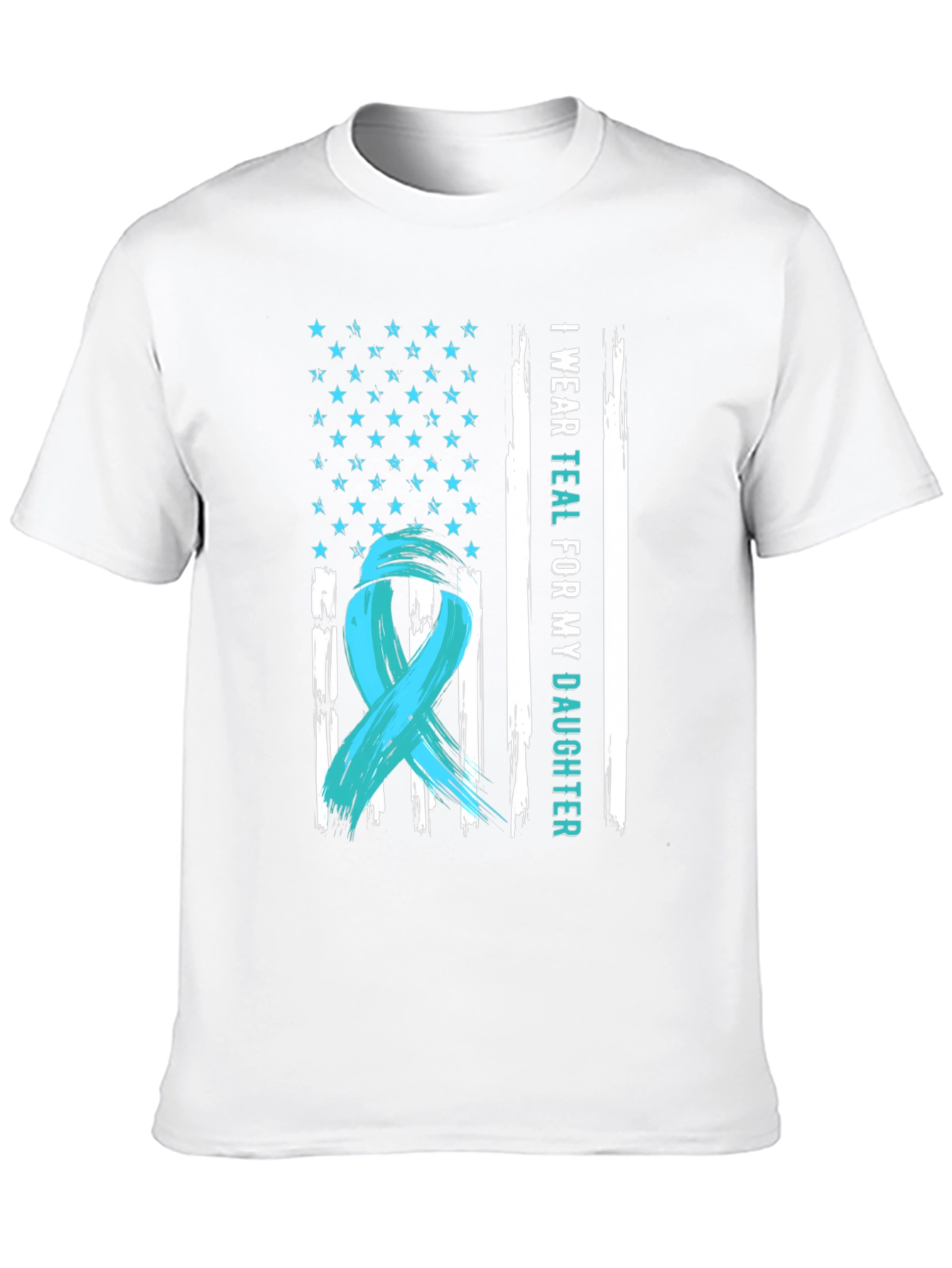 I Wear Teal For My Daughter T-Shirt